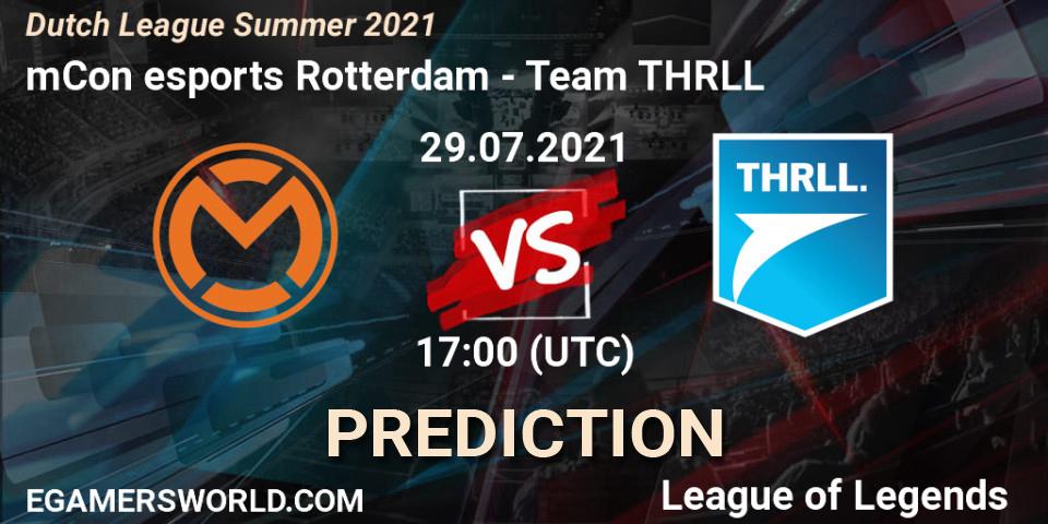 Prognoza mCon esports Rotterdam - Team THRLL. 29.07.2021 at 17:00, LoL, Dutch League Summer 2021