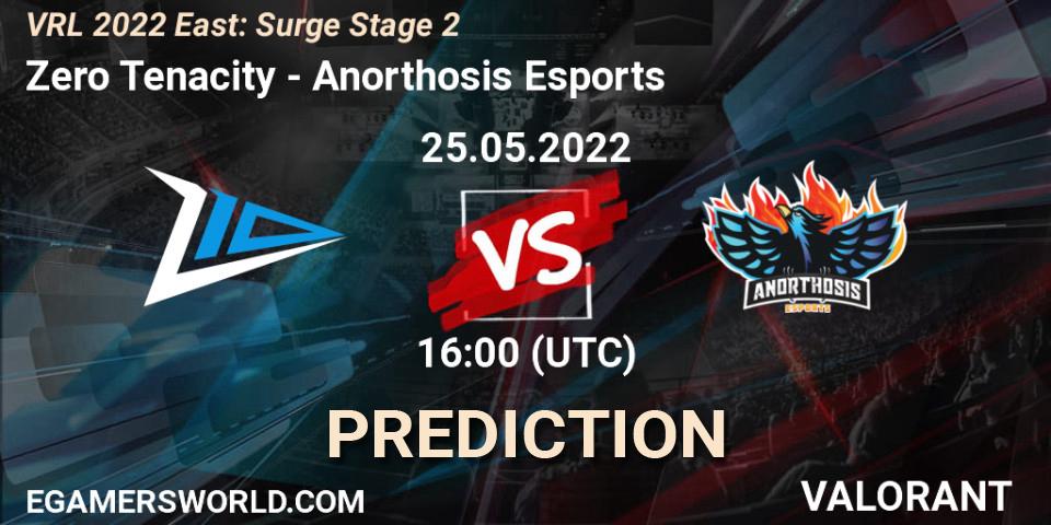 Prognoza Zero Tenacity - Anorthosis Esports. 25.05.2022 at 16:00, VALORANT, VRL 2022 East: Surge Stage 2