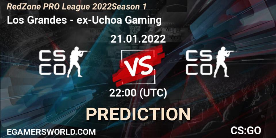 Prognoza Los Grandes - ex-Uchoa Gaming. 21.01.2022 at 22:30, Counter-Strike (CS2), RedZone PRO League 2022 Season 1