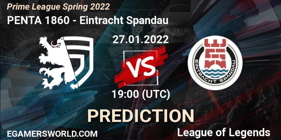 Prognoza PENTA 1860 - Eintracht Spandau. 27.01.2022 at 19:00, LoL, Prime League Spring 2022