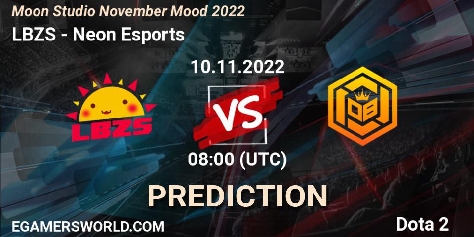 Prognoza LBZS - Neon Esports. 10.11.2022 at 08:25, Dota 2, Moon Studio November Mood 2022