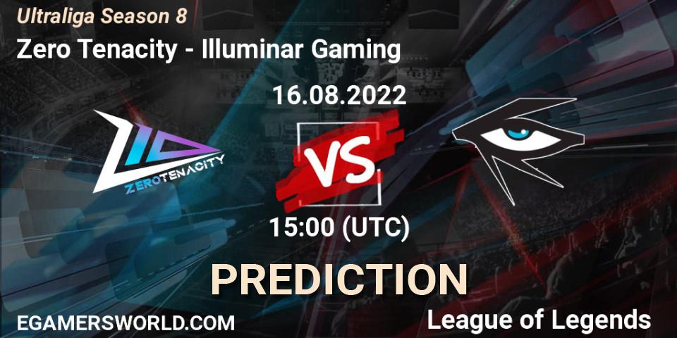 Prognoza Zero Tenacity - Illuminar Gaming. 16.08.2022 at 15:00, LoL, Ultraliga Season 8