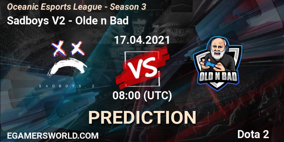 Prognoza Sadboys V2 - Olde n Bad. 17.04.2021 at 08:00, Dota 2, Oceanic Esports League - Season 3