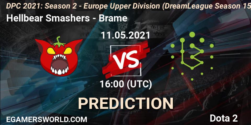 Prognoza Hellbear Smashers - Brame. 11.05.2021 at 15:57, Dota 2, DPC 2021: Season 2 - Europe Upper Division (DreamLeague Season 15)