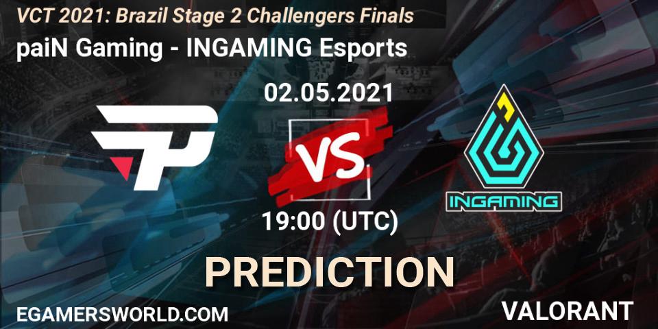 Prognoza paiN Gaming - INGAMING Esports. 02.05.2021 at 19:00, VALORANT, VCT 2021: Brazil Stage 2 Challengers Finals