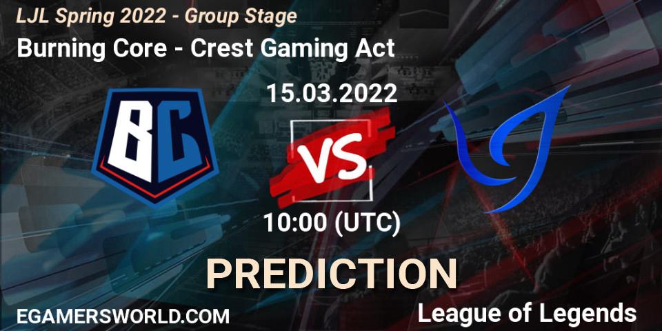 Prognoza Burning Core - Crest Gaming Act. 15.03.2022 at 10:00, LoL, LJL Spring 2022 - Group Stage