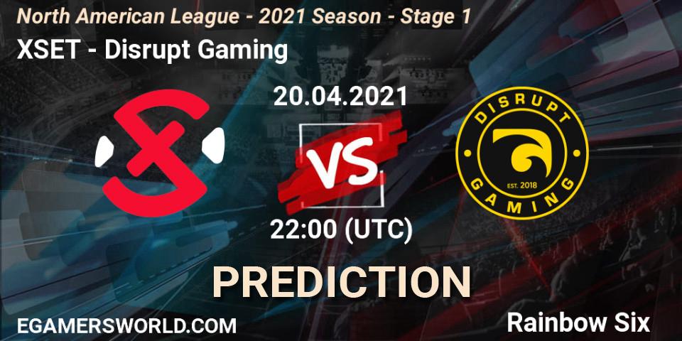 Prognoza XSET - Disrupt Gaming. 20.04.2021 at 22:00, Rainbow Six, North American League - 2021 Season - Stage 1