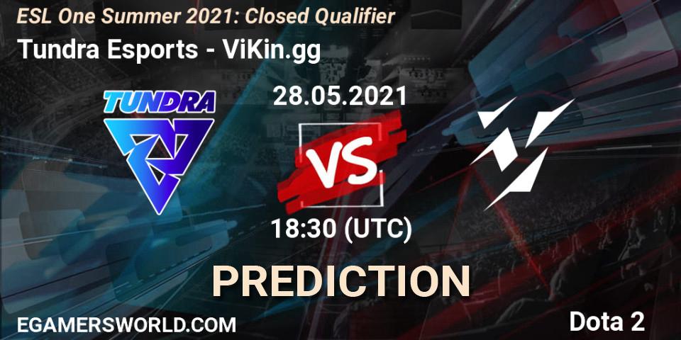 Prognoza Tundra Esports - ViKin.gg. 28.05.2021 at 18:40, Dota 2, ESL One Summer 2021: Closed Qualifier