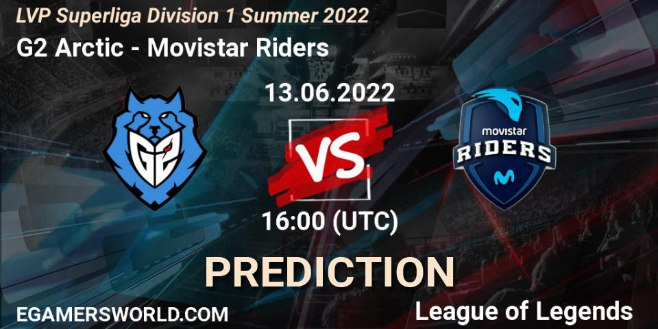 Prognoza G2 Arctic - Movistar Riders. 13.06.22, LoL, LVP Superliga Division 1 Summer 2022