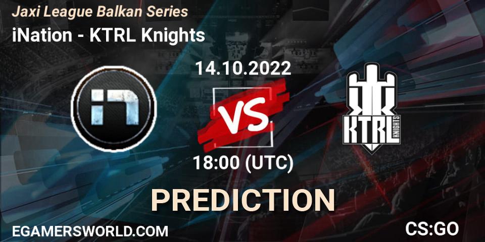 Prognoza iNation - KTRL Knights. 14.10.2022 at 18:00, Counter-Strike (CS2), Jaxi League Balkan Series