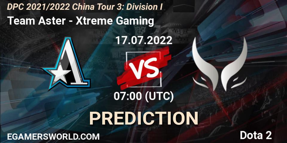 Prognoza Team Aster - Xtreme Gaming. 17.07.2022 at 07:18, Dota 2, DPC 2021/2022 China Tour 3: Division I