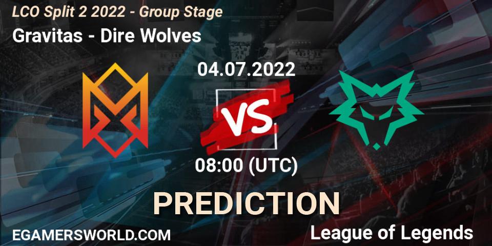 Prognoza Gravitas - Dire Wolves. 04.07.2022 at 08:00, LoL, LCO Split 2 2022 - Group Stage