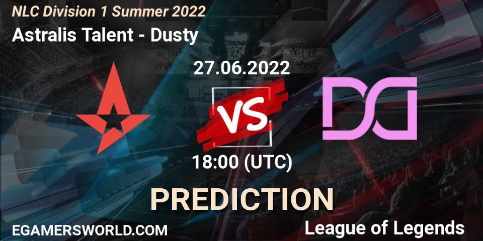 Prognoza Astralis Talent - Dusty. 27.06.2022 at 18:00, LoL, NLC Division 1 Summer 2022