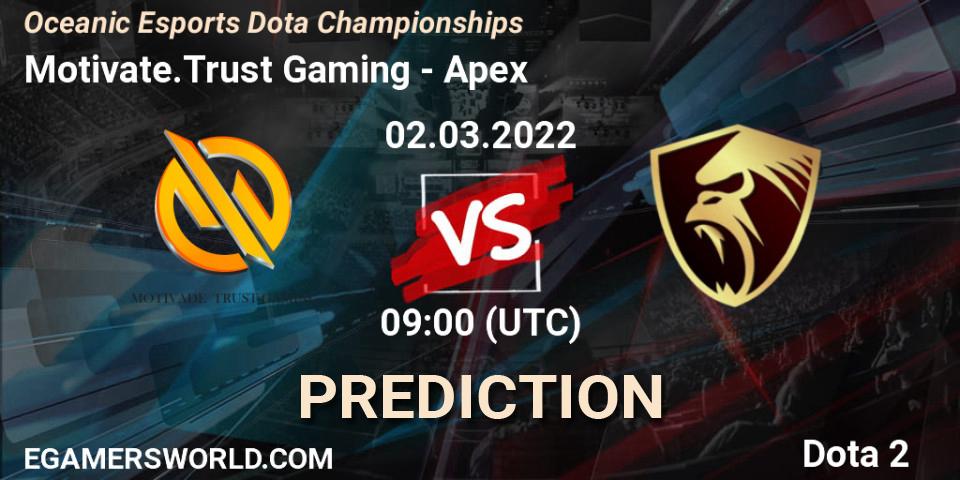 Prognoza Motivate.Trust Gaming - Apex. 01.03.2022 at 08:18, Dota 2, Oceanic Esports Dota Championships
