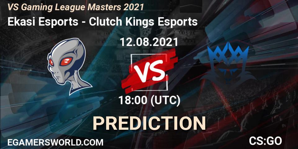 Prognoza Ekasi Esports - Clutch Kings Esports. 12.08.2021 at 18:00, Counter-Strike (CS2), VS Gaming League Masters 2021