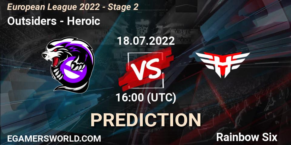 Prognoza Outsiders - Heroic. 18.07.2022 at 17:00, Rainbow Six, European League 2022 - Stage 2