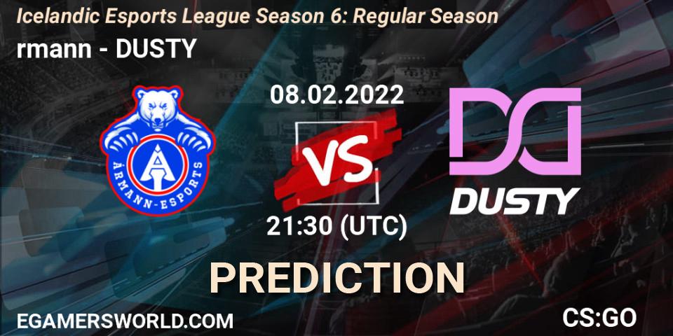 Prognoza Ármann - DUSTY. 08.02.2022 at 21:30, Counter-Strike (CS2), Icelandic Esports League Season 6: Regular Season