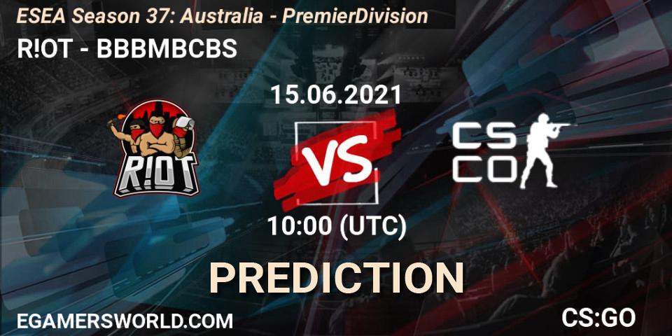 Prognoza R!OT - BBBMBCBS. 15.06.21, CS2 (CS:GO), ESEA Season 37: Australia - Premier Division