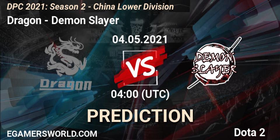 Prognoza Dragon - Demon Slayer. 04.05.2021 at 04:00, Dota 2, DPC 2021: Season 2 - China Lower Division