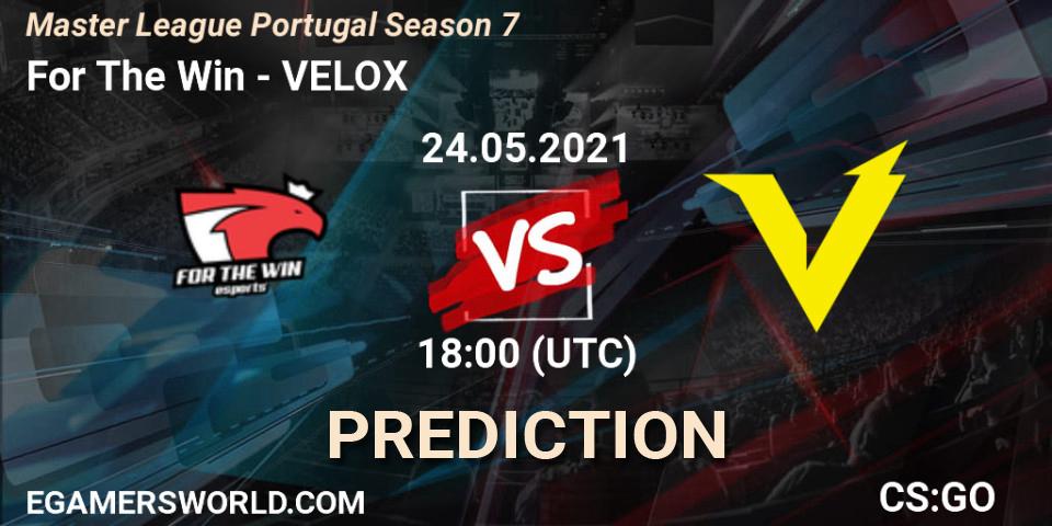 Prognoza For The Win - VELOX. 24.05.2021 at 18:00, Counter-Strike (CS2), Master League Portugal Season 7