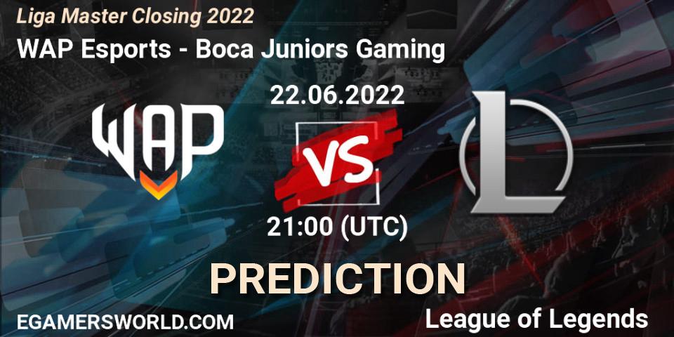 Prognoza WAP Esports - Boca Juniors Gaming. 22.06.2022 at 21:00, LoL, Liga Master Closing 2022