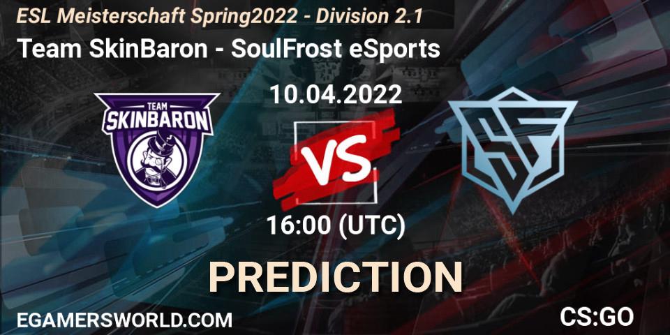 Prognoza Team SkinBaron - SoulFrost eSports. 10.04.2022 at 16:00, Counter-Strike (CS2), ESL Meisterschaft Spring 2022 - Division 2.1