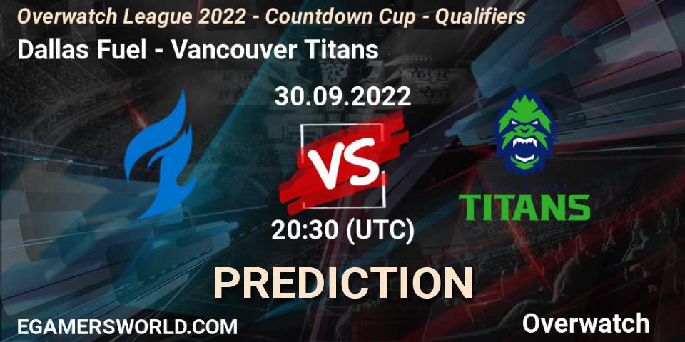 Prognoza Dallas Fuel - Vancouver Titans. 30.09.22, Overwatch, Overwatch League 2022 - Countdown Cup - Qualifiers