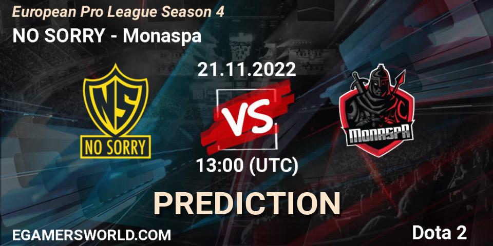 Prognoza NO SORRY - Monaspa. 21.11.2022 at 13:04, Dota 2, European Pro League Season 4