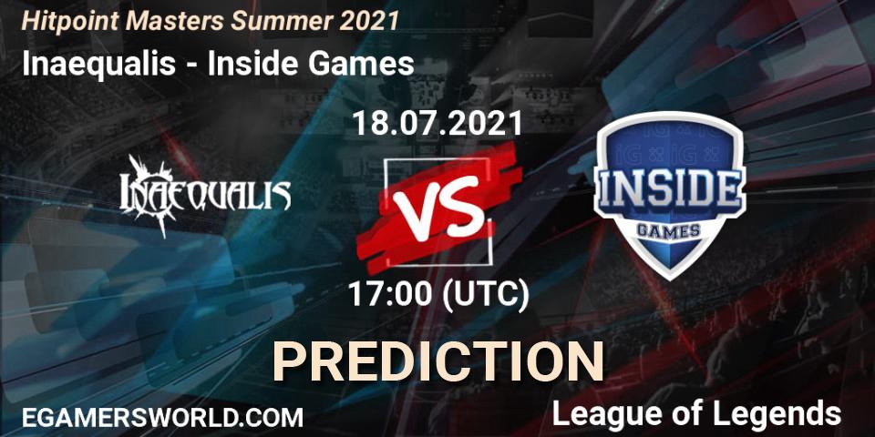 Prognoza Inaequalis - Inside Games. 18.07.2021 at 17:30, LoL, Hitpoint Masters Summer 2021