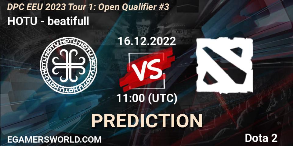 Prognoza HOTU - beatifull. 16.12.2022 at 11:00, Dota 2, DPC EEU 2023 Tour 1: Open Qualifier #3