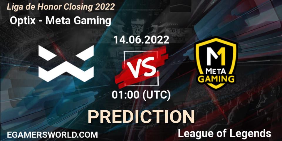 Prognoza Optix - Meta Gaming. 14.06.2022 at 01:00, LoL, Liga de Honor Closing 2022