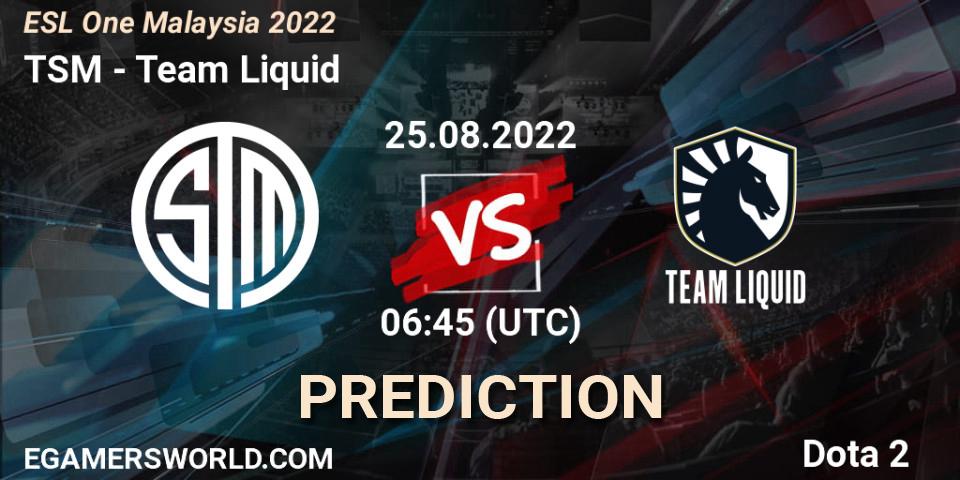 Prognoza TSM - Team Liquid. 25.08.22, Dota 2, ESL One Malaysia 2022