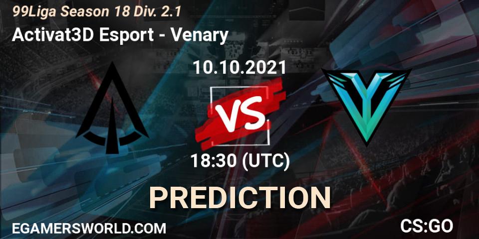 Prognoza Activat3D Esport - Venary. 10.10.2021 at 18:30, Counter-Strike (CS2), 99Liga Season 18 Div. 2.1
