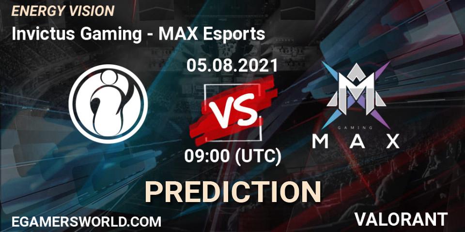 Prognoza Invictus Gaming - MAX Esports. 05.08.2021 at 09:00, VALORANT, ENERGY VISION