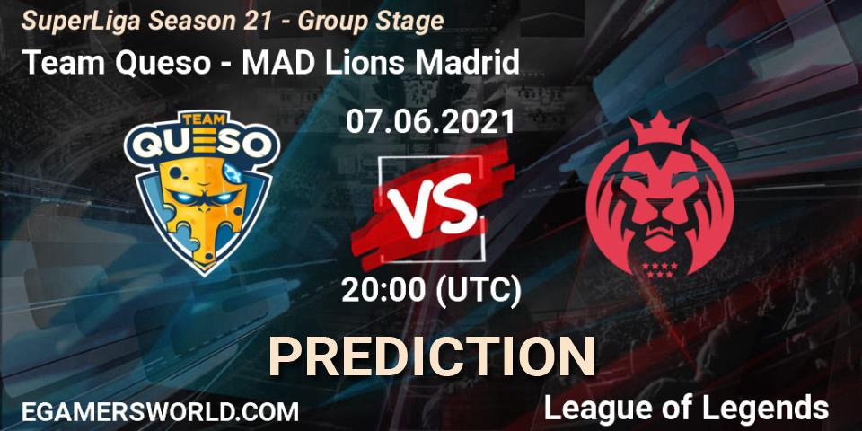 Prognoza Team Queso - MAD Lions Madrid. 07.06.2021 at 18:00, LoL, SuperLiga Season 21 - Group Stage 