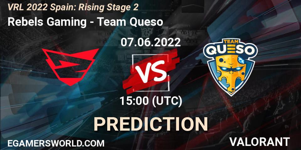 Prognoza Rebels Gaming - Team Queso. 07.06.2022 at 15:20, VALORANT, VRL 2022 Spain: Rising Stage 2