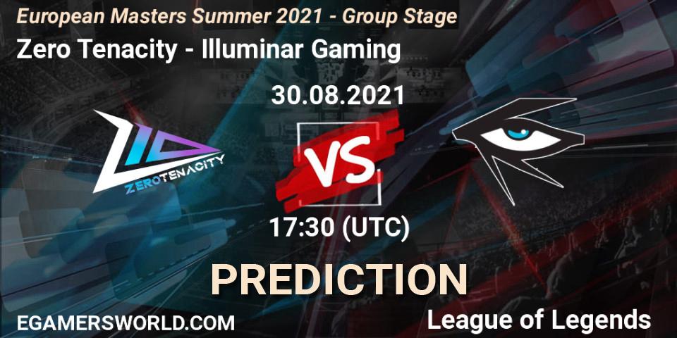Prognoza Zero Tenacity - Illuminar Gaming. 30.08.21, LoL, European Masters Summer 2021 - Group Stage