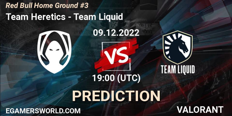 Prognoza Team Heretics - Team Liquid. 09.12.22, VALORANT, Red Bull Home Ground #3