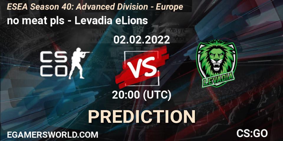Prognoza no meat pls - Levadia eLions. 02.02.2022 at 20:00, Counter-Strike (CS2), ESEA Season 40: Advanced Division - Europe