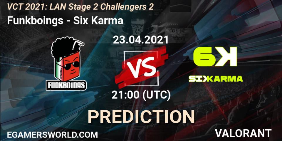 Prognoza Funkboings - Six Karma. 23.04.2021 at 21:00, VALORANT, VCT 2021: LAN Stage 2 Challengers 2