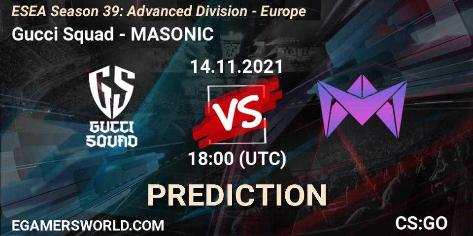 Prognoza Gucci Squad - MASONIC. 14.11.2021 at 18:00, Counter-Strike (CS2), ESEA Season 39: Advanced Division - Europe
