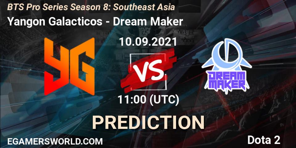 Prognoza Yangon Galacticos - Dream Maker. 10.09.2021 at 11:26, Dota 2, BTS Pro Series Season 8: Southeast Asia