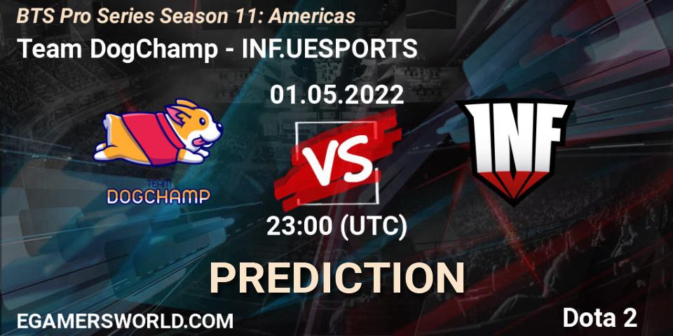 Prognoza Team DogChamp - INF.UESPORTS. 01.05.22, Dota 2, BTS Pro Series Season 11: Americas