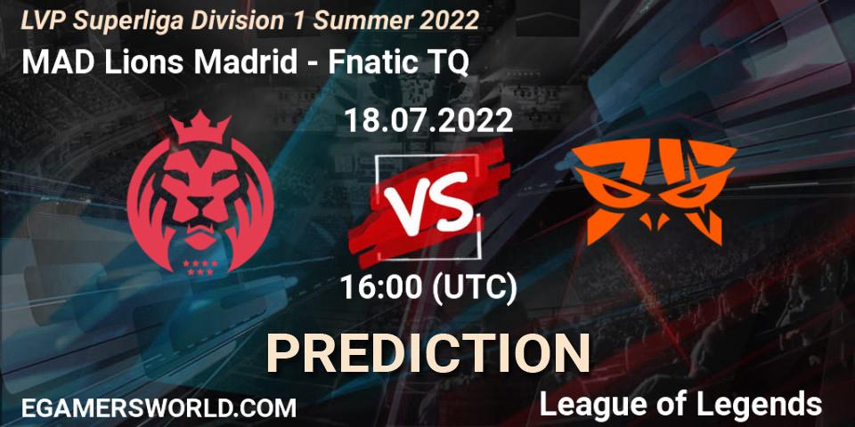 Prognoza MAD Lions Madrid - Fnatic TQ. 18.07.22, LoL, LVP Superliga Division 1 Summer 2022