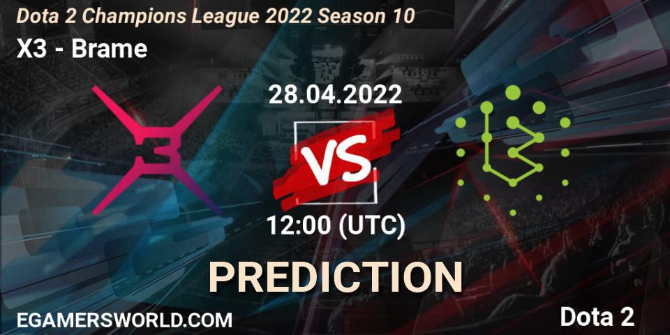 Prognoza X3 - Brame. 28.04.2022 at 12:00, Dota 2, Dota 2 Champions League 2022 Season 10 