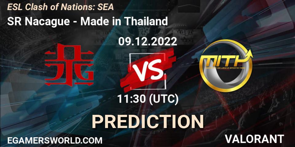 Prognoza SR Nacague - Made in Thailand. 09.12.22, VALORANT, ESL Clash of Nations: SEA