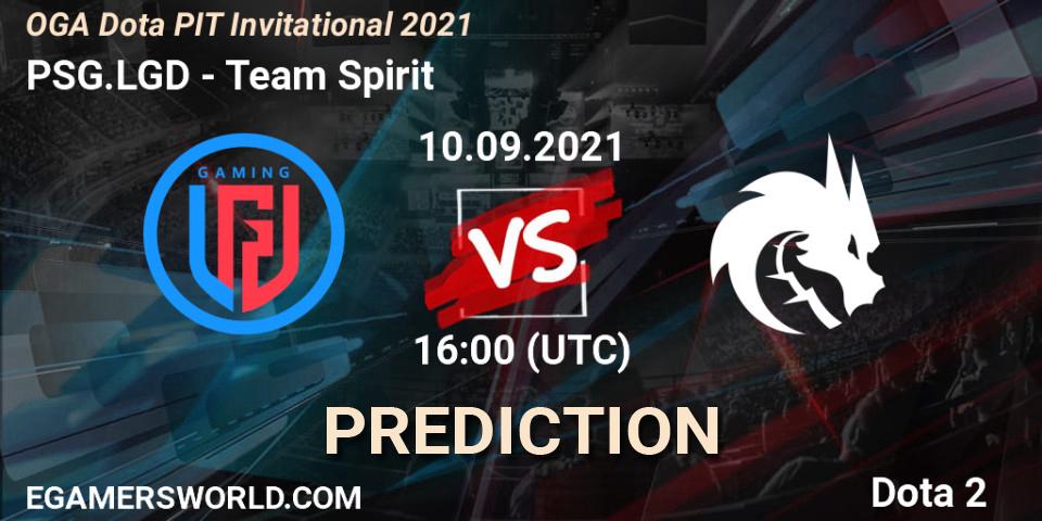 Prognoza PSG.LGD - Team Spirit. 10.09.2021 at 16:01, Dota 2, OGA Dota PIT Invitational 2021