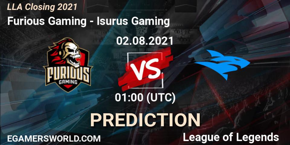 Prognoza Furious Gaming - Isurus Gaming. 02.08.21, LoL, LLA Closing 2021