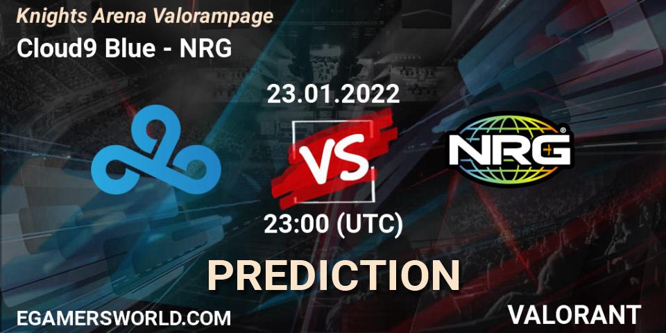 Prognoza Cloud9 Blue - NRG. 23.01.2022 at 23:00, VALORANT, Knights Arena Valorampage
