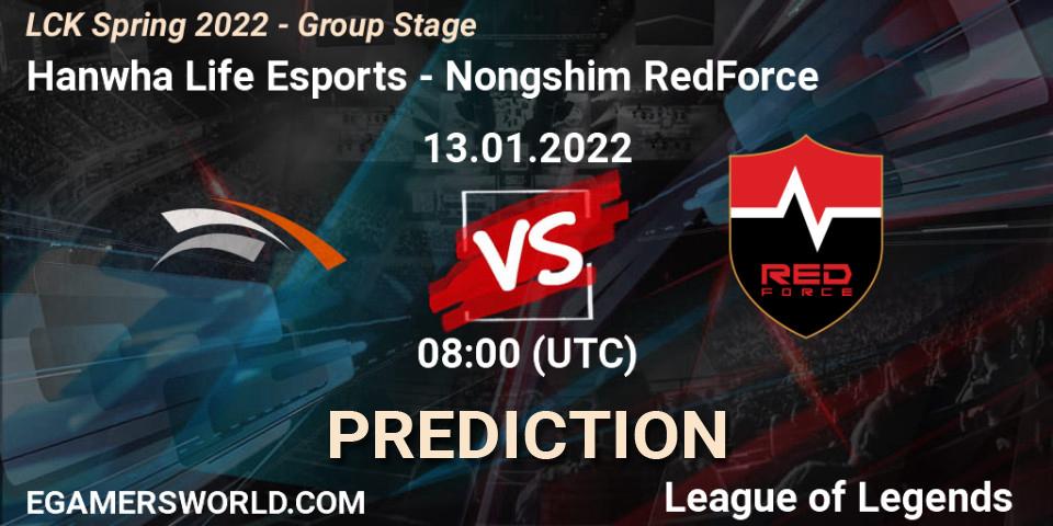Prognoza Hanwha Life Esports - Nongshim RedForce. 13.01.2022 at 08:00, LoL, LCK Spring 2022 - Group Stage